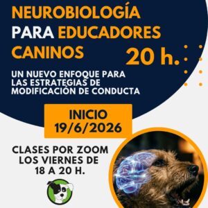 Protocolos de Neurobiología para Educadores Caninos